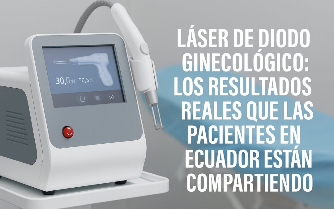 Equipo médico de láser de diodo ginecológico utilizado en Ecuador para tratamientos íntimos femeninos, mostrando pantalla táctil y aplicador en entorno clínico profesional.