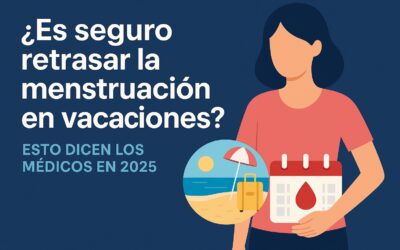 ¿Es seguro retrasar la menstruación en vacaciones? Esto dicen los médicos en 2025